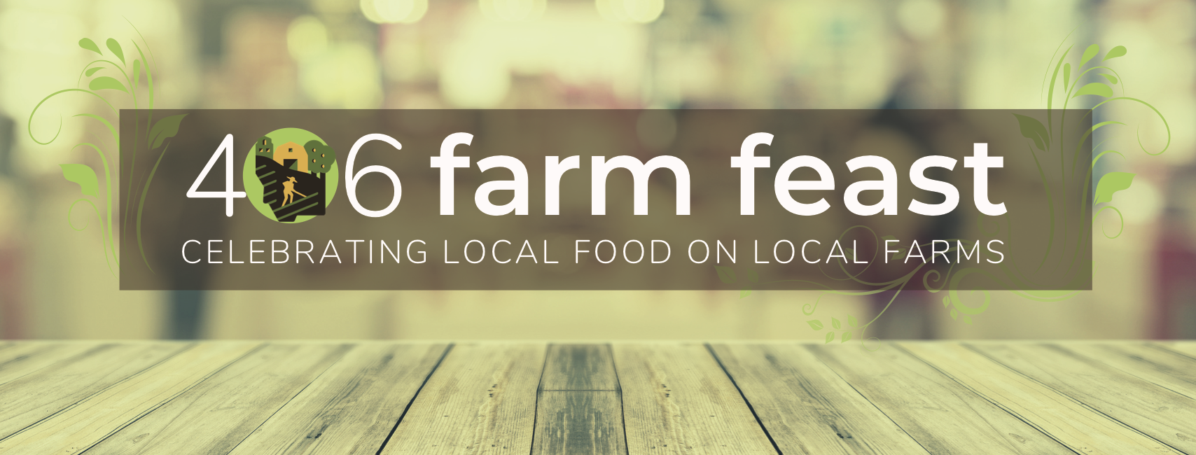 406 farm feast header